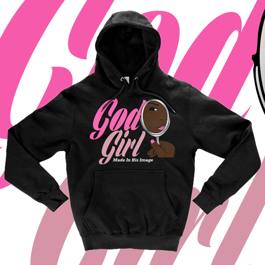 God Girl - Made in His Image Hoodie
